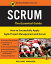 SCRUM – The Essential Guide