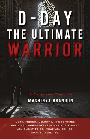 D-Day: The Ultimate Warrior