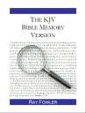 The KJV Bible Memory Version A Tool for Treasuring God's Word in Your Heart