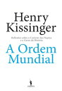 A Ordem Mundial【電子書籍】 Henry Kissinger