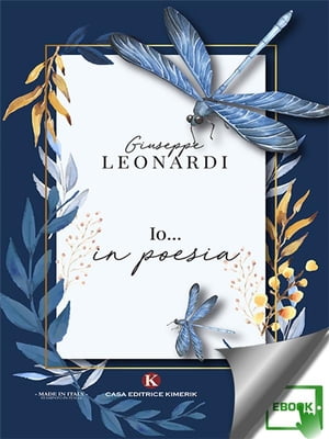 Io… in poesia【電子書籍】[ Giuseppe Leonardi ]