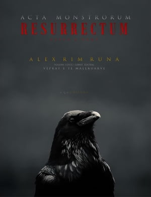 Acta Monstrorum Resurrectum【電子書籍】 Runa Alex Rim