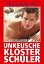 Loverboys 117: Unkeusche Klostersch?ler Schwuler Sex im KlosterŻҽҡ