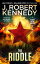 ŷKoboŻҽҥȥ㤨The Riddle A James Acton Thriller, Book #11Żҽҡ[ J. Robert Kennedy ]פβǤʤ899ߤˤʤޤ