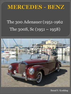 Mercedes-Benz 300 Adenauer, 300S, with chassis number/data card explanation