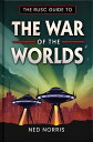 The RUSC Guide to The War of the Worlds When Radio Drama Changed America: A Comp...