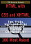 HTML with CSS and XHTML 100 Success Secrets, Tips, Tricks, Hints and Hacks Toolbox and Practical Goodies GuideŻҽҡ[ Charles White ]
