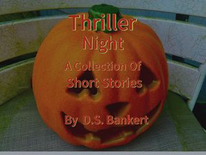 ŷKoboŻҽҥȥ㤨Thriller Nights A Collection Of Short StoriesŻҽҡ[ D.S. Bankert ]פβǤʤ450ߤˤʤޤ