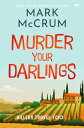 ŷKoboŻҽҥȥ㤨Murder Your Darlings A smart, witty and engaging cozy crime novelŻҽҡ[ Mark McCrum ]פβǤʤ297ߤˤʤޤ