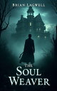The Soul Weaver Unraveling Cursed Artifacts to Stop a Dark Force from Consuming ...