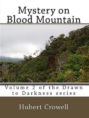 Mystery on Blood Mountain