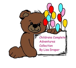 Children's Complete Adventure Collection