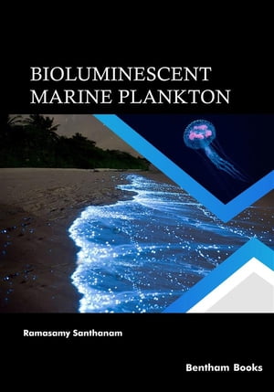 Bioluminescent Marine Plankton