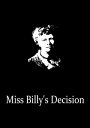 Miss Billy's Decision【電子書籍】[ Eleanor