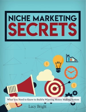 Niche Marketing Secrets