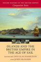 Islands and the British Empire in the Age of Sail【電子書籍】
