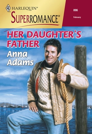 Her Daughter's Father (Mills & Boon Vintage Superromance)