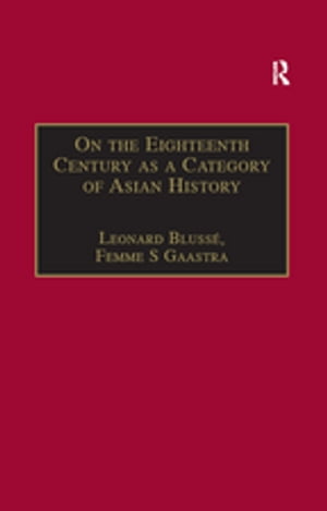 On the Eighteenth Century as a Category of Asian History
