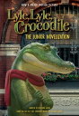 Lyle, Lyle, Crocodile: The Junior Novelization【電子書籍】 Bernard Waber