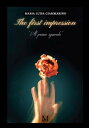 The first impression【電子書籍】[ Giammari