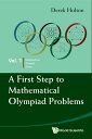 First Step To Mathematical Olympiad Problems, A