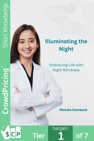 Illuminating the Night: Embracing Life with Night Blindness