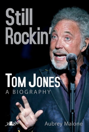 Still Rockin - Tom Jones