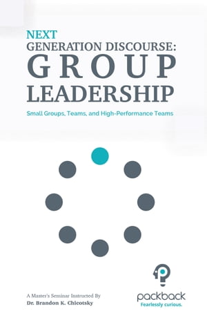 Next Generation Discourse: Group Leadership