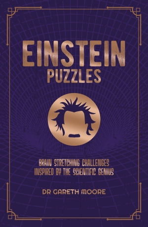 ŷKoboŻҽҥȥ㤨Einstein Puzzles Brain Stretching Challenges Inspired by the Scientific GeniusŻҽҡ[ Dr Gareth Moore ]פβǤʤ299ߤˤʤޤ