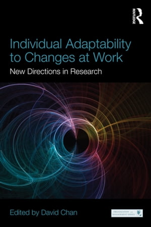 Individual Adaptability to Changes at Work
