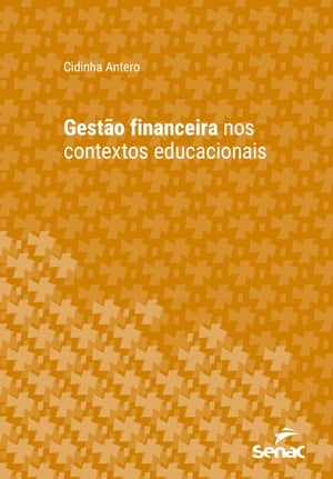 Gestão financeira nos contextos educacionais