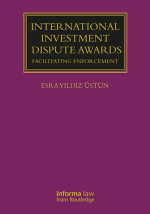 International Investment Dispute Awards