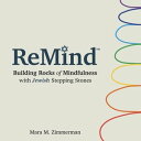 Remind Building Rocks of Mindfulness with Jewish Stepping Stones【電子書籍】[ Mara M. ...