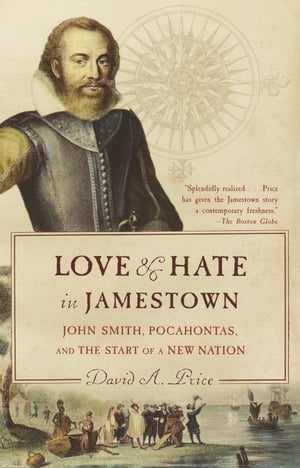 Love and Hate in Jamestown