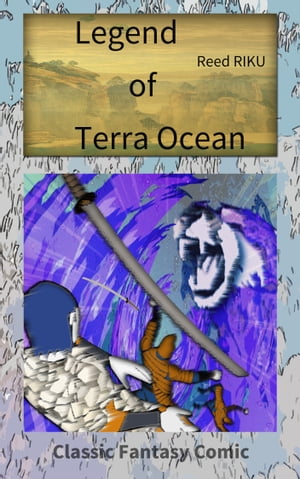 Legend of Terra Ocean Vol 07【電子書籍】[ Reed Riku ]