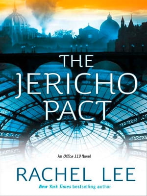 The Jericho Pact (Office 119, Book 3)