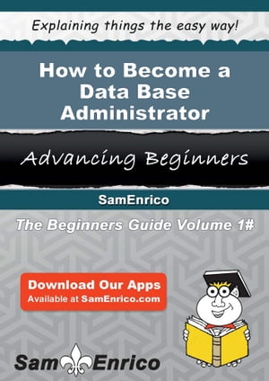 How to Become a Data Base Administrator