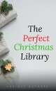 ŷKoboŻҽҥȥ㤨The Perfect Christmas Library: A Christmas Carol, The Cricket on the Hearth, A Christmas Sermon, Twelfth Night...and Many More (200 StoriesŻҽҡ[ Annie Roe Carr ]פβǤʤ400ߤˤʤޤ
