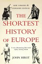 The Shortest History of Europe【電子書籍】 John Hirst