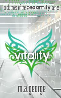 Vitality (Proximity #3)