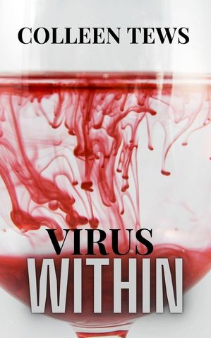 Virus Within Vampire Vixen, #2【電子書籍】