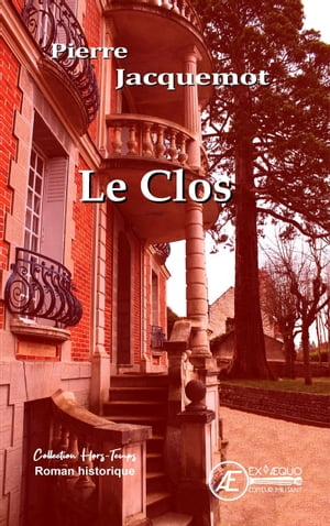 Le Clos Polar historique【電子書籍】[ Pier
