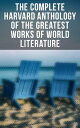 The Complete Harvard Anthology of the Greatest Works of World Literature All 71 Volumes - The Five Foot Shelf & The Shelf of Fiction