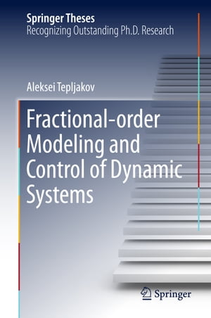 Fractional-order Modeling and Control of Dynamic Systems