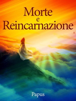 Morte e Reincarnazione