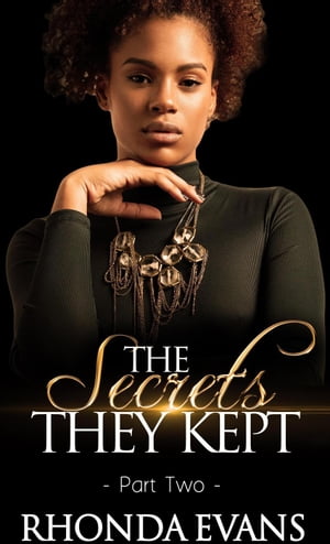 The Secrets They Kept 2 Hidden Secrets Series, #