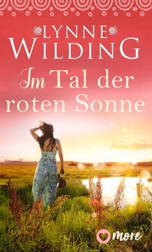 Im Tal der roten Sonne【電子書籍】[ Lynne 