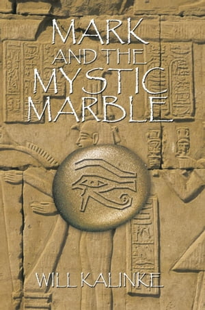 Mark and the Mystic Marble