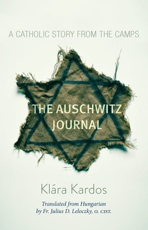 The Auschwitz Journal