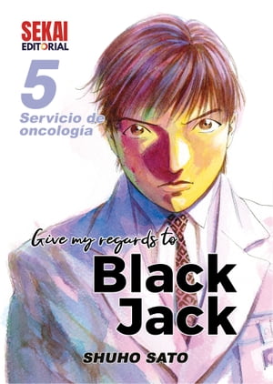 Give my regards to Black Jack Vol 05